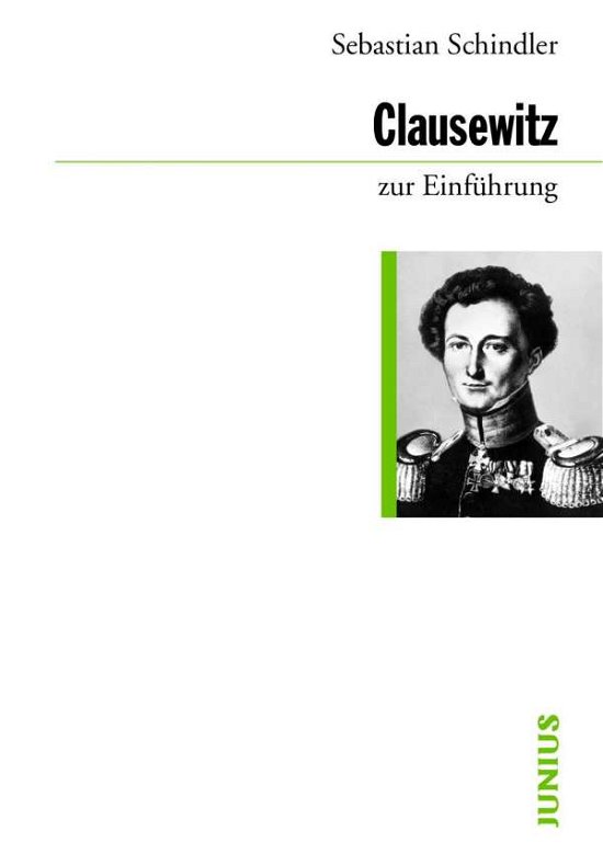 Cover for Schindler · Clausewitz zur Einführung (Book)