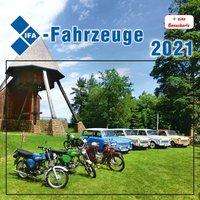 IFA-Fahrzeuge 2021 - Böttger - Books -  - 9783965640092 - 