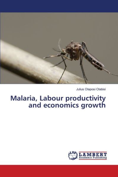 Cover for Olabisi · Malaria, Labour productivity an (Book) (2020)