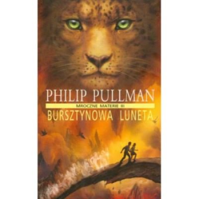 Cover for Philip Pullman · Bursztynowa luneta (Pocketbok) (2007)