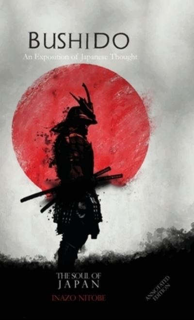 Cover for Inazo Nitobe · Bushido, The Soul Of Japan (Pocketbok) (2021)