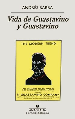 Cover for Andrés Barba · Vida de Guastavino y Guastavino (Paperback Bog) (2021)