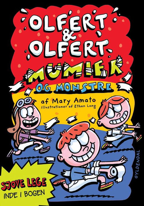 Cover for Mary Amato · Olfert &amp; Olfert: Olfert &amp; Olfert 4 - Mumier og monstre (Bound Book) [1st edition] [Indbundet] (2010)