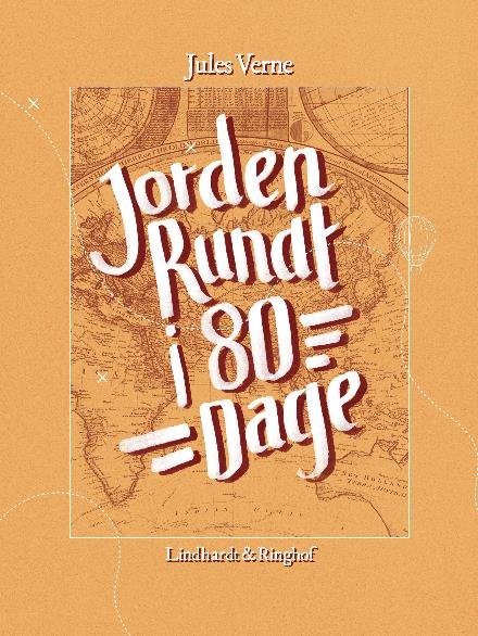 Cover for Jules Verne · Jorden rundt i 80 dage (Sewn Spine Book) [1st edition] (2018)