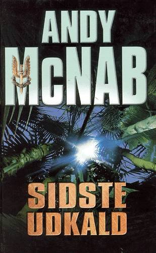 Cover for Andy McNab · Sidste udkald (Hardcover Book) [1st edition] (2002)