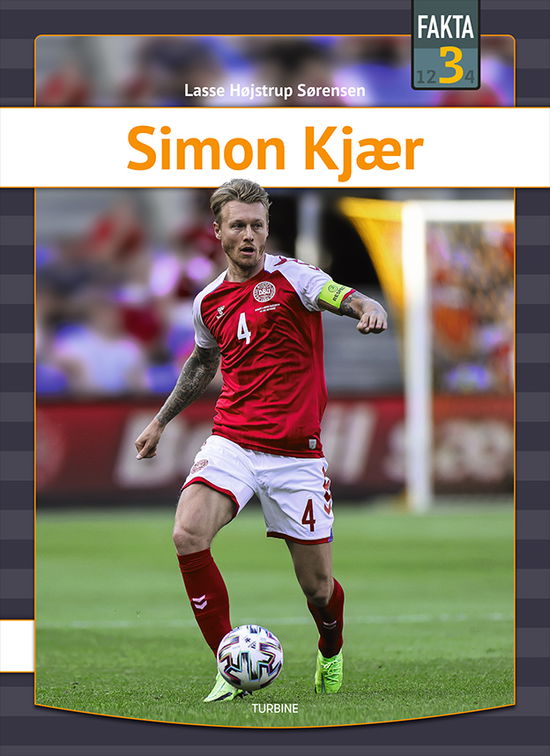 Cover for Lasse Højstrup Sørensen · Fakta 3: Simon Kjær (Hardcover Book) [1st edition] (2021)