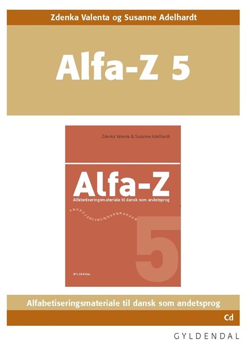 Cover for Zdenka Valenta; Susanne Adelhardt · Alfa-Z - Ny: Alfa-Z 5 Lærer-cd (CD) [1. Ausgabe] (2008)