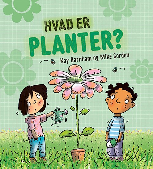 Cover for Kay Barnham · HVAD ER ...?: HVAD ER ...? Planter (Bound Book) [1er édition] (2020)