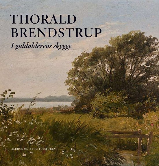 Cover for Ingeborg Bugge Gertrud Oelsner · Thorald Brendstrup (Bound Book) [1st edition] [Indbundet] (2012)