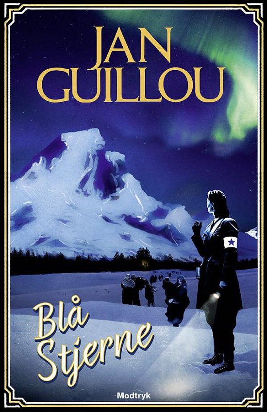 Cover for Jan Guillou · Det Store Århundrede: Blå Stjerne (Gebundesens Buch) [1. Ausgabe] (2015)