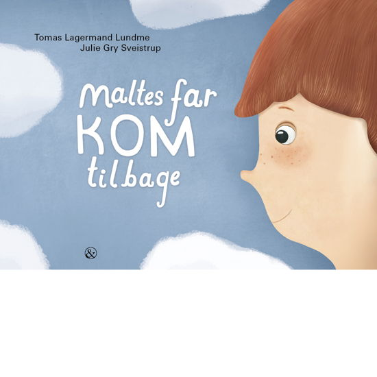 Cover for Tomas Lagermand Lundme · Maltes far kom tilbage (Bound Book) [1er édition] (2021)