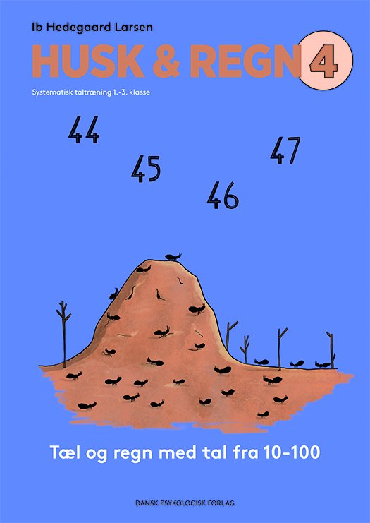 Cover for Ib Hedegaard Larsen · HUSK &amp; REGN 4 - Tæl og regn med tal fra 10-100 (Sewn Spine Book) [2.º edición] (2022)