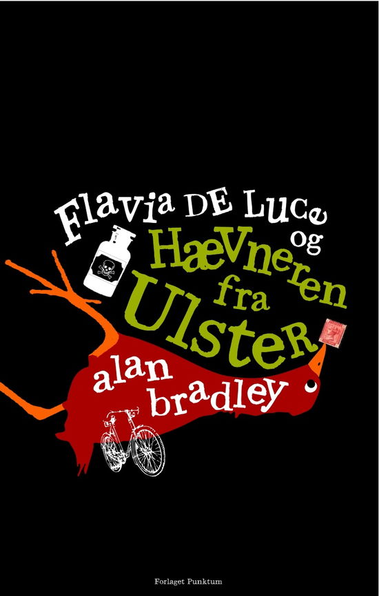 Cover for Alan Bradley · Flavia de Luce og Hævneren fra Ulster (Bound Book) [1st edition] [Indbundet] (2010)