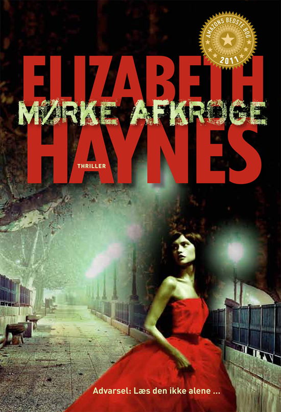 Cover for Elizabeth Haynes · Mørke afkroge (Bound Book) [1er édition] [Indbundet] (2012)