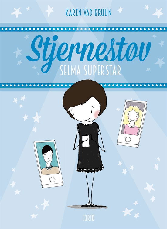 Cover for Karen Vad Bruun · STJERNESTØV: Selma Superstar (Hardcover Book) [1e uitgave] (2017)