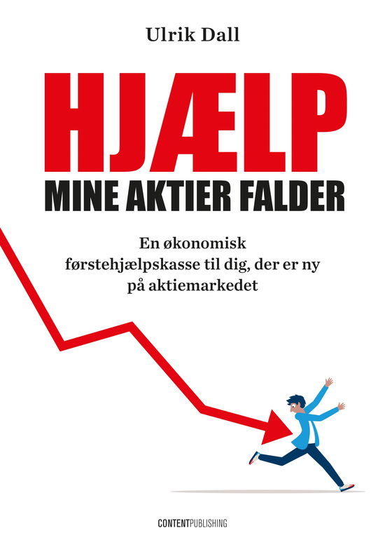 Cover for Ulrik Dall · Hjælp, mine aktier falder (Poketbok) [1:a utgåva] (2023)