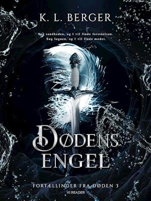 Cover for K. L. Berger · Fortællinger fra Døden 3: Dødens engel (Hardcover Book) [1er édition] (2022)