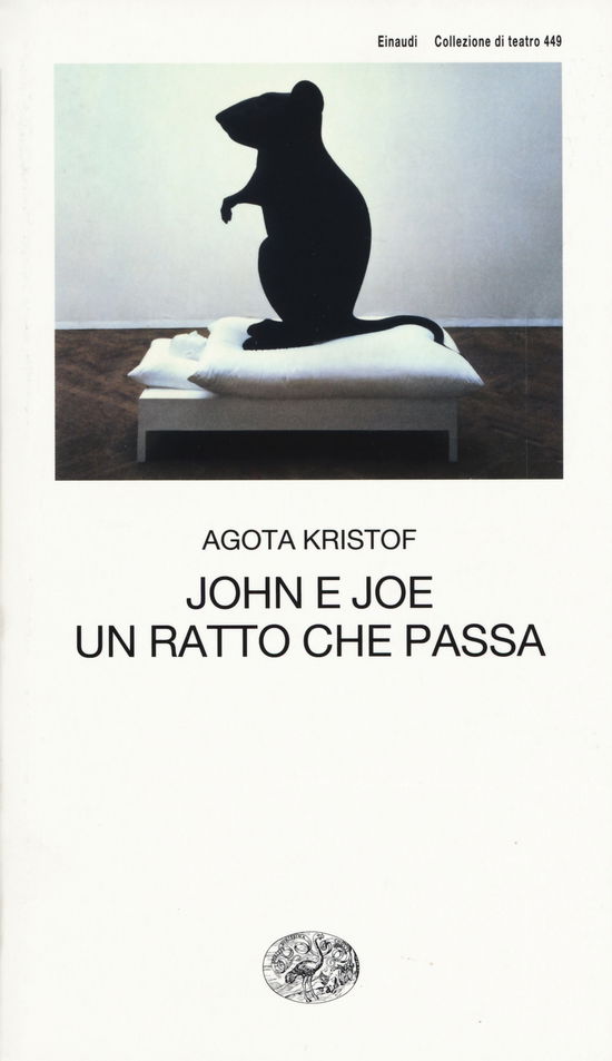 Cover for Agota Kristof · John E Joe-Un Ratto Che Passa (Book)