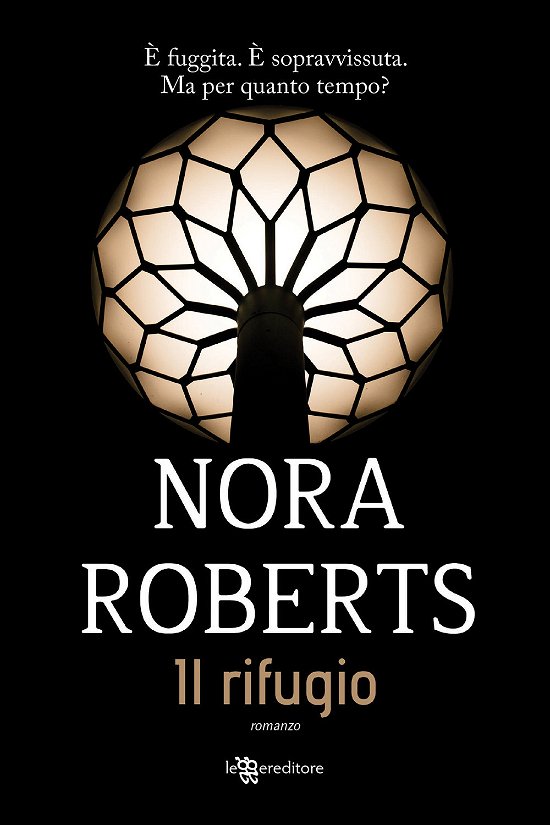 Cover for Nora Roberts · Il Rifugio (Bok) (2020)