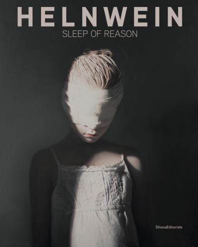 Cover for Beate Reifenscheid · Helnwein: Sleep of Reason (Taschenbuch) (2021)
