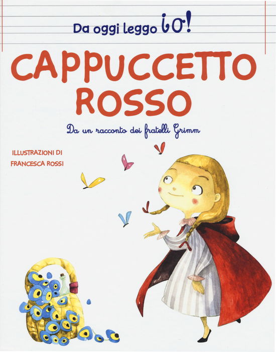 Cover for Francesca Rossi · Cappuccetto Rosso Dai Fratelli Grimm. Ediz. A Colori (Book)