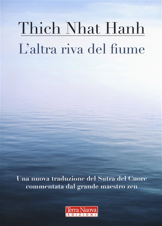 Cover for Nhat Hanh Thich · L' Altra Riva Del Fiume (Book)
