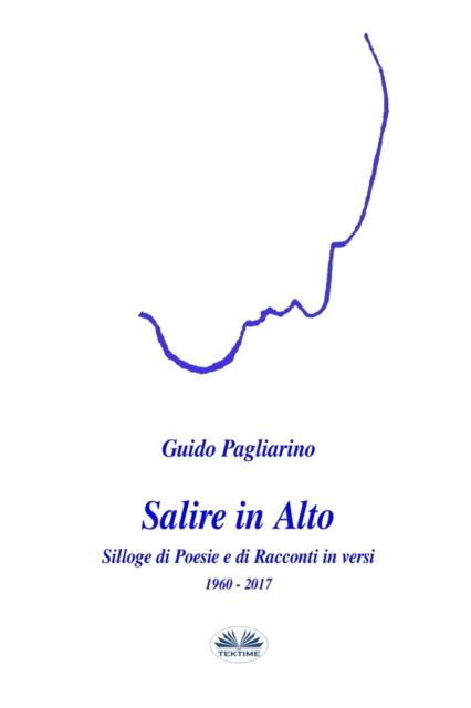 Cover for Guido Pagliarino · Salire in alto (Paperback Book) (2017)