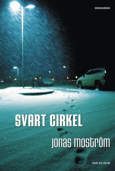 Cover for Jonas Moström · Axberg och Jensen: Svart cirkel (ePUB) (2006)