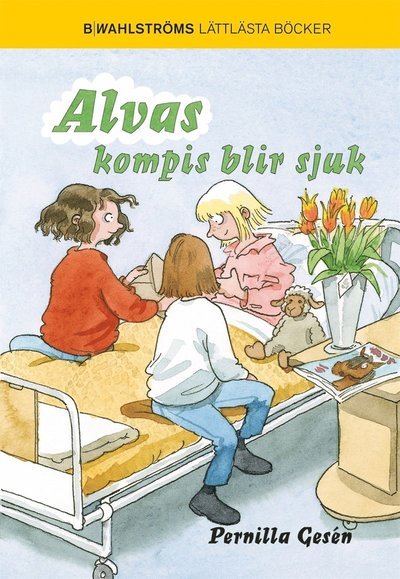 Cover for Pernilla Gesén · Alva: Alvas kompis blir sjuk (ePUB) (2008)