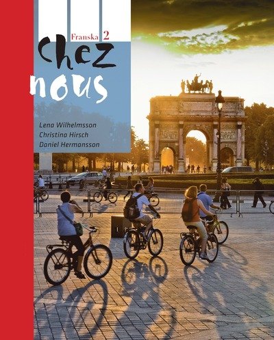 Cover for Daniel Hermansson · Chez nous 2 Textbok inkl. ljudfiler och elevwebb (Book) (2011)