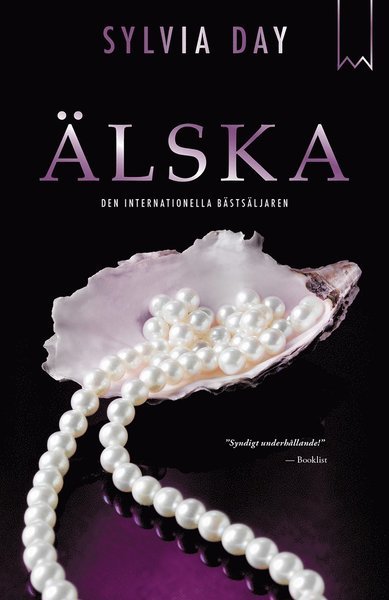 Cover for Sylvia Day · Älska (ePUB) (2013)