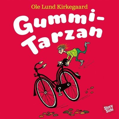 Cover for Ole Lund Kirkegaard · Gummi-Tarzan (Lydbog (MP3)) (2016)