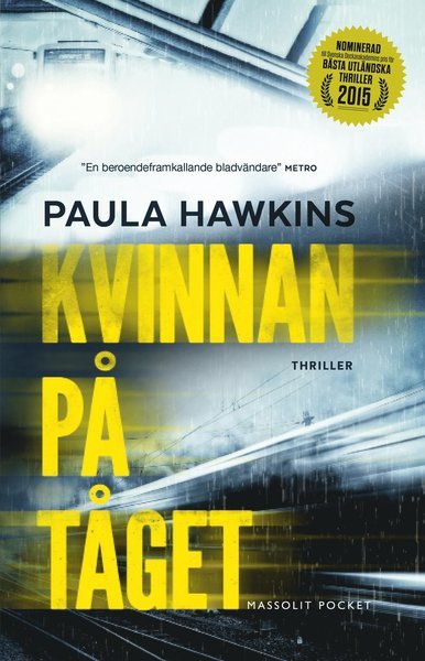 Cover for Paula Hawkins · Kvinnan på tåget (Taschenbuch) (2016)