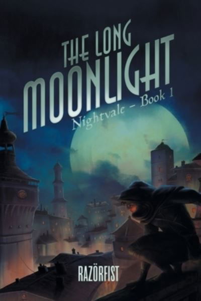 Cover for Razor Fist · The Long Moonlight (Paperback Book) (2020)