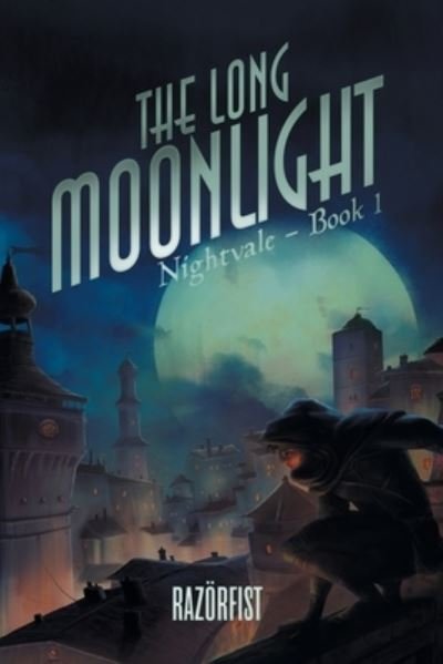 Cover for Razor Fist · The Long Moonlight (Pocketbok) (2020)