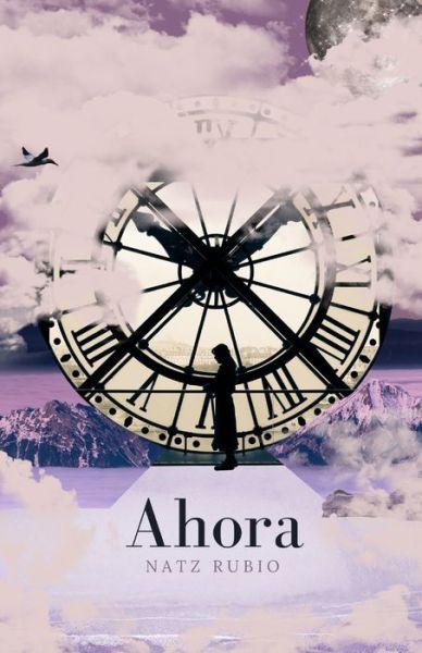 Cover for Natalia Rubio · Ahora. (Paperback Book) (2021)