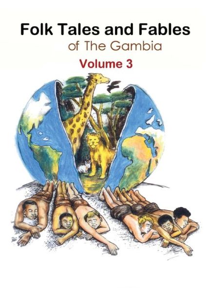 Cover for Sukai Mbye Bojang · Folk Tales and Fables from the Gambia: Volume 3 (Paperback Book) (2012)