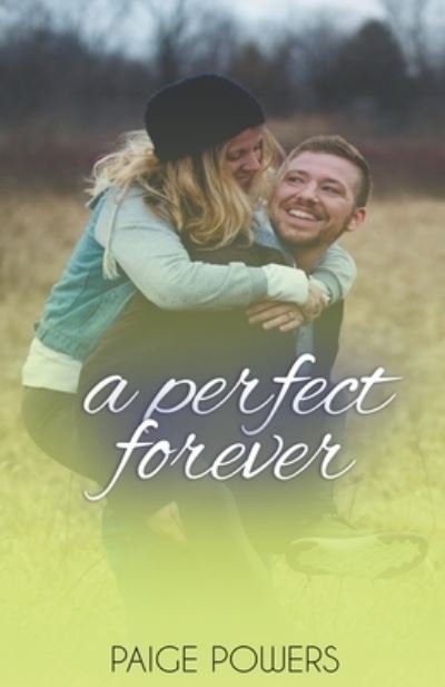 Cover for Paige Powers · A Perfect Forever - Leap of Love (Pocketbok) (2021)