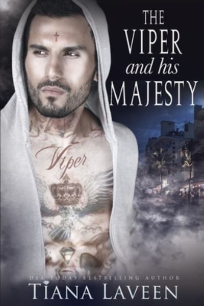 Cover for Tiana Laveen · The Viper and his Majesty (Paperback Book) (2021)