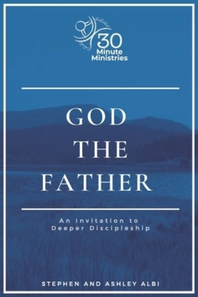 Cover for Ashley Albi · God the Father (Paperback Book) (2020)