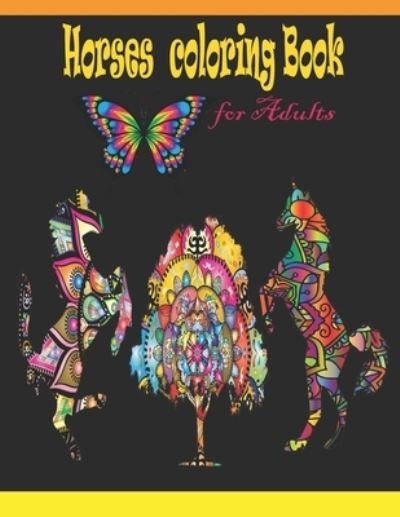 Cover for 1001 Night Storyteller · Horses Coloring Book for Adults (Paperback Bog) (2020)