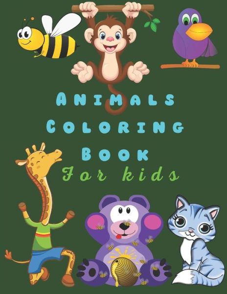 Cover for Katalina Sarah · Animals Coloring book For kids (Paperback Book) (2020)