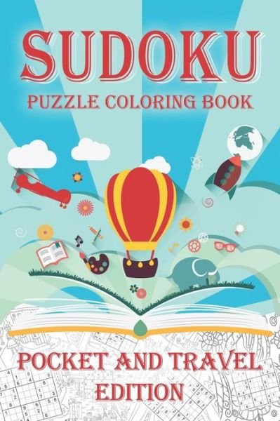 Cover for Ioan Sergiu Fodor · Sudoku Puzzle Coloring Book Pocket and Travel Edition (Paperback Book) (2020)