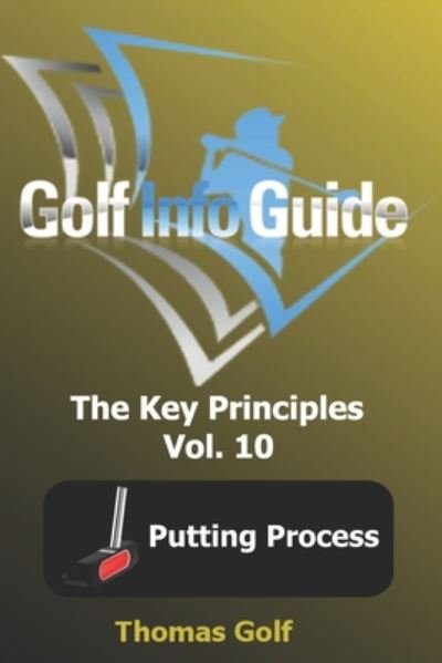 Golf Info Guide - Thomas Golf - Bücher - Independently Published - 9798669469092 - 26. Juli 2020