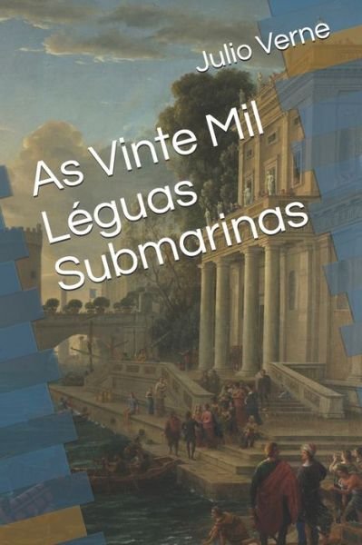 Cover for Julio Verne · As Vinte Mil Leguas Submarinas (Paperback Book) (2020)