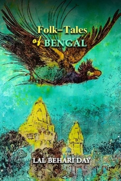 Cover for Lal Behari Day · Folk-Tales of Bengal (Paperback Bog) (2020)