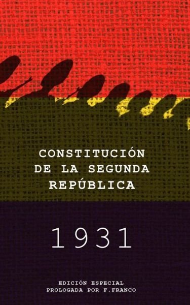 Cover for Varios Autores · Constitucion de la Segunda Republica (Paperback Bog) (2021)