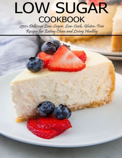 Cover for Angela HIll · Low Sugar Cookbook (Pocketbok) (2021)