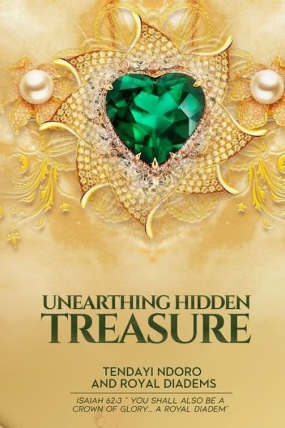 Cover for And The Royal Diadems · Unearthing Hidden Treasure (Pocketbok) (2021)