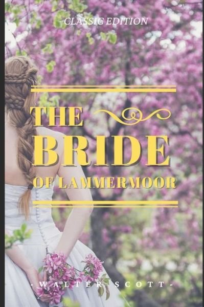 Cover for Walter Scott · The Bride of Lammermoor (Pocketbok) (2021)